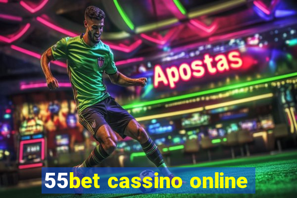 55bet cassino online